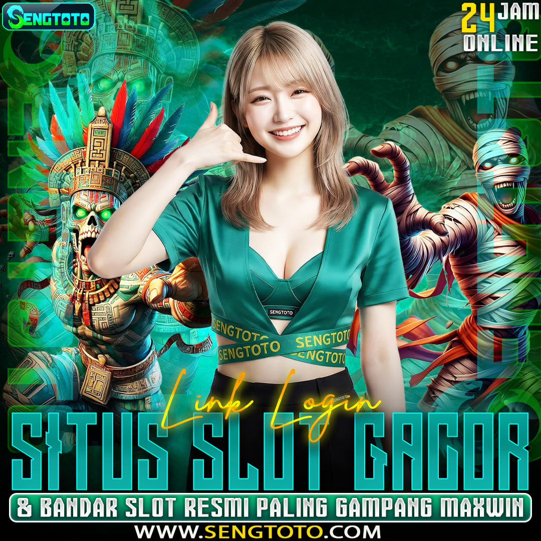 SENGTOTO | Link Alternatif Situs Slot 777 & Bandar Slot Gacor Deposit Via Qris Canggih